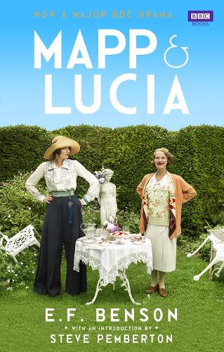 Mapp and Lucia Omnibus: Queen Lucia, Miss Mapp and Mapp and Lucia (Mapp & Lucia)