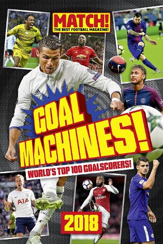 Match! Goal Machines 2018 (Annuals 2018)