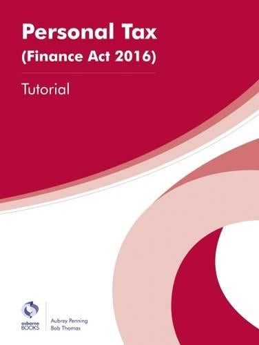 Personal Tax (Finance Act 2016) Tutorial (AAT Foundation Certificate in Accounting)