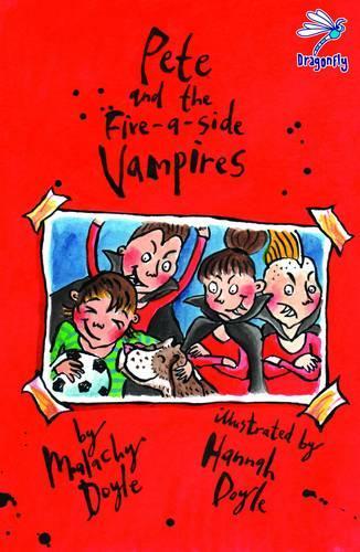 PETE AND THE FIVE-A-SIDE VAMPIRES