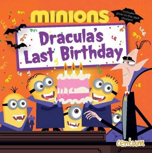 Minions: Draculas Last Birthday