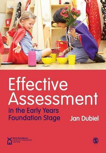 Effective Assessment in the Early Years Foundation Stage
