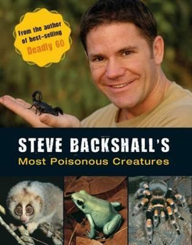 Steve Backshalls Most Poisonous Creatures