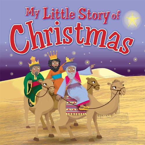 My Little Story of Christmas (My Little Bible)