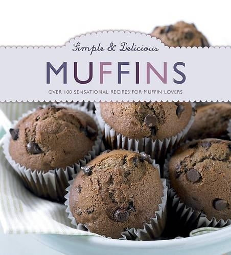 Simple & Delicious Muffins - Love Food