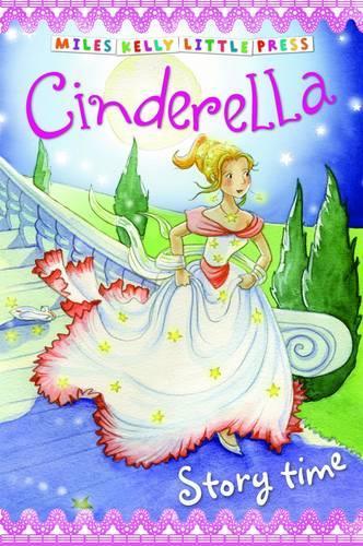 Story Time Cinderella (Little Press) (Little Press Story Time)