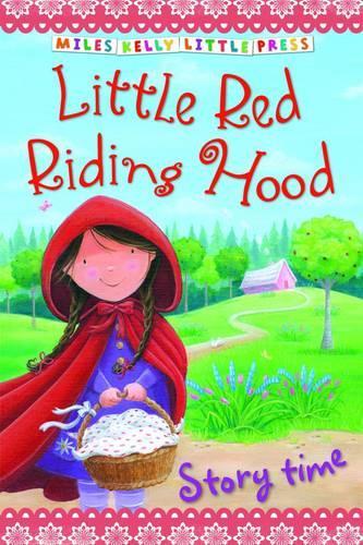 Little Red Riding Hood (Little Press Story Time)