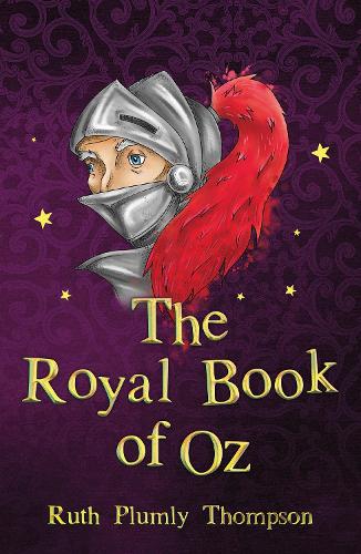 The Royal Book of Oz (The Wizard of Oz Collection)