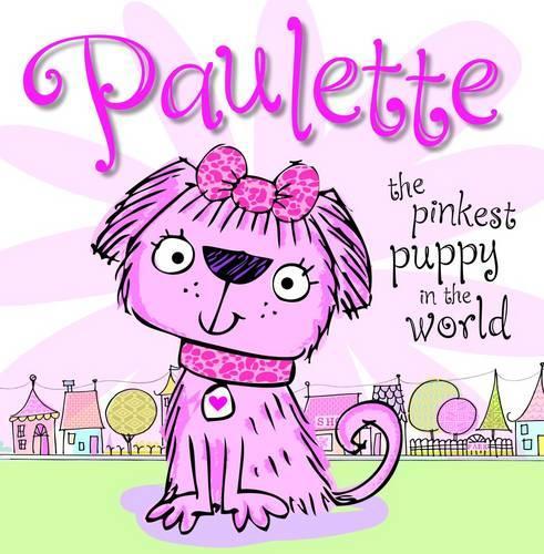 Paulette the Pinkest Puppy in the World