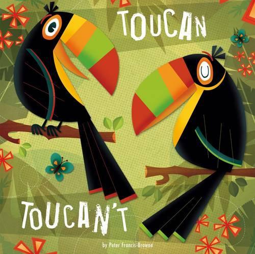 Toucan Toucant (Picture Storybooks)