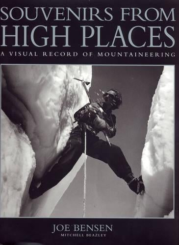 Souvenirs from High Places: A Visual Record of Mountaineering