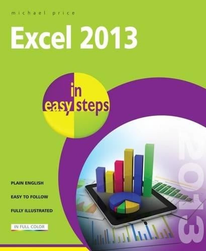 Excel 2013 in easy steps