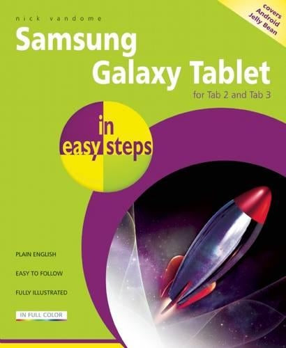 Samsung Galaxy Tablet in easy steps: For Tab 2 and Tab 3 Covers Android Jelly Bean