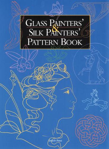 Glass Painters and Silk Painters Pattern Book