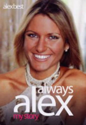 Always Alex: My Story