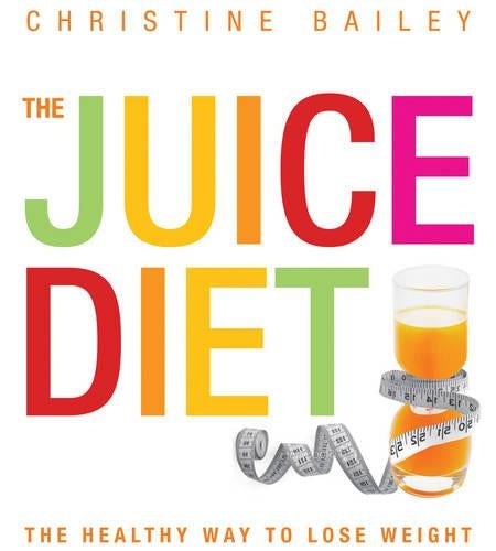 Juice Diet (Duncan Baird)