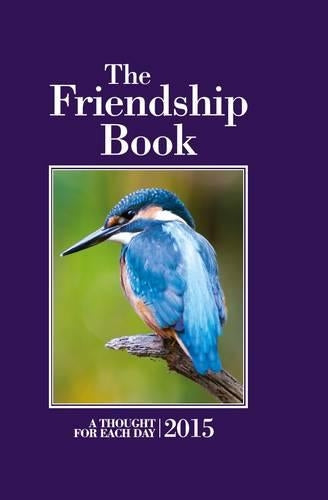 The Friendship Book 2015: A Thought for Each Day (Annuals 2015)