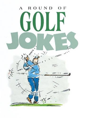 A Round of Golf Jokes (Joke Books)