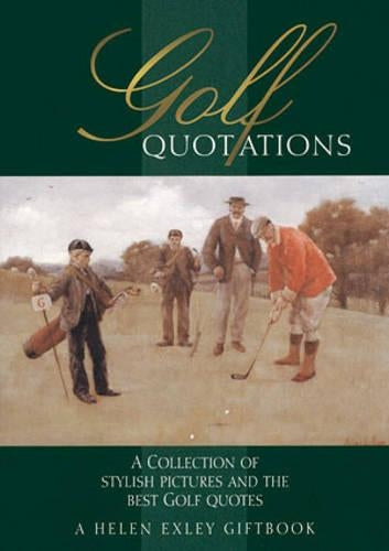 Golf Quotations (In Quotations)
