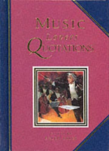 Music Lovers Quotations (Quotation Book)