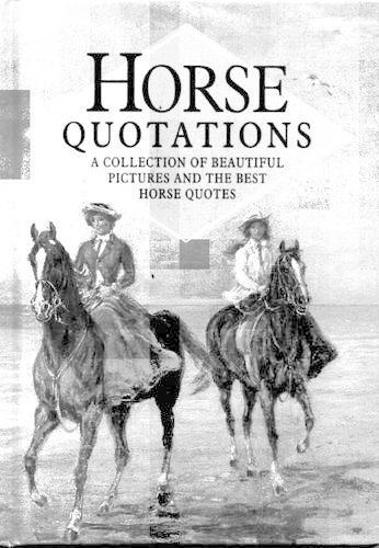 Horse Quotations (In Quotations)