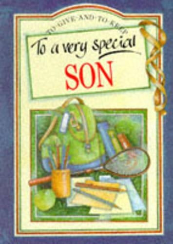 To a Very Special Son (To-Give-and-to-Keep)