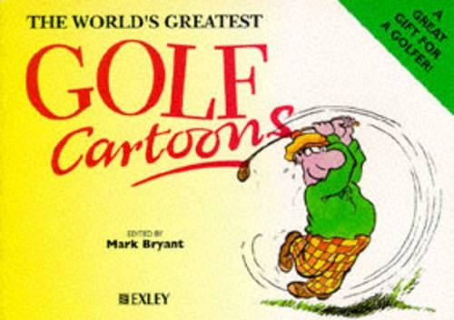 The Worlds Greatest Golf Cartoons (Worlds Greatest Cartoons)