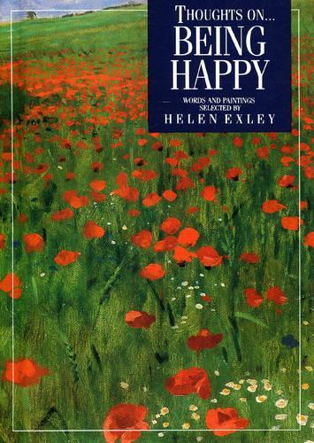 Thoughts on Being Happy (Inspirational Giftbooks)