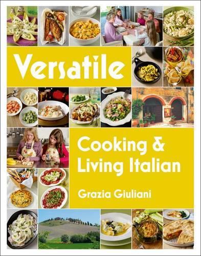 Versatile: Cooking & Living Italian
