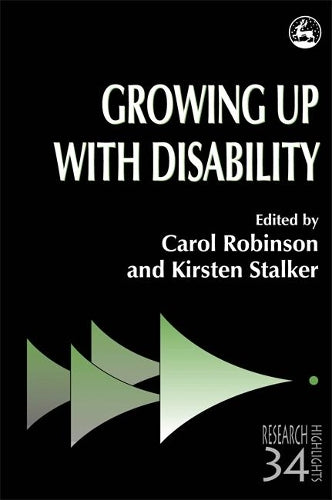 Growing Up with Disability (Research Highlights in Social Work)