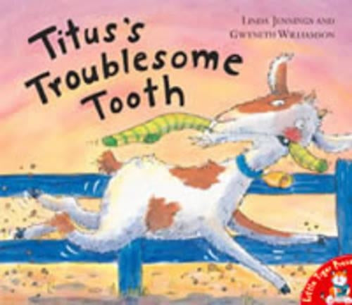 Tituss Troublesome Tooth