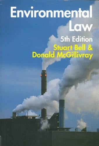 Environmental Law: The Law and Policy Relating to the Protection of the Environment