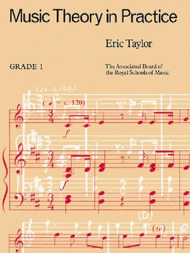 Music Theory in Practice (Grade 1)