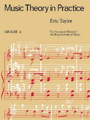 Music Theory in Practice: Grade 4