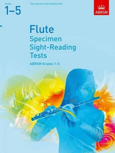 Specimen Sight-Reading Tests for Flute, Grades 1-5 (ABRSM Sight-reading)