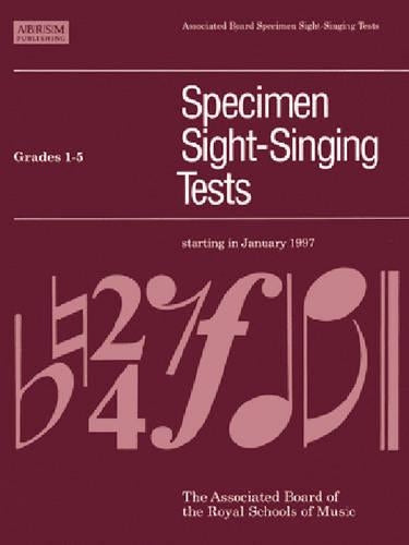 Specimen Sight-singing Tests: Grades 1-5