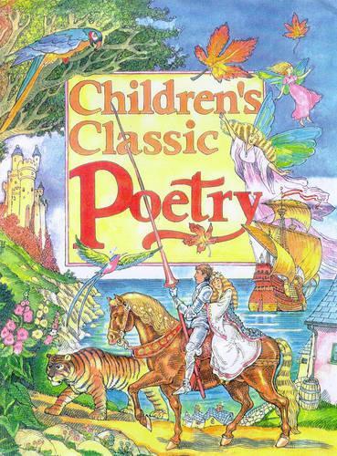 Childrens Classic Poetry Collection