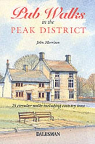 Pub Walks in the Peak District (Dalesman Public Walks)