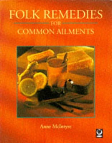 Folk Remedies for Common Ailments (The Number Crew)