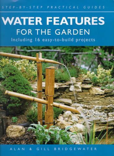 Water Features for the Garden (Step-by-Step)