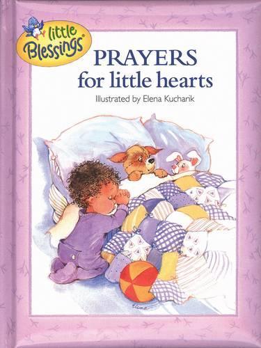 Prayers for Little Hearts (Little Blessings)