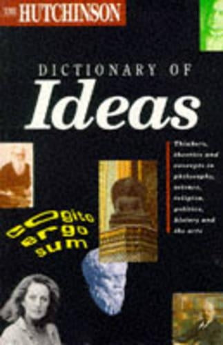 The Hutchinson Dictionary of Ideas