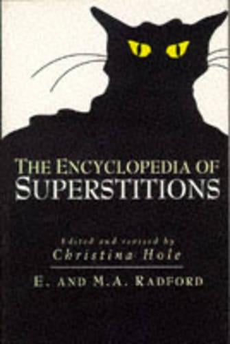 The Encyclopedia of Superstitions (Helicon reference classics)