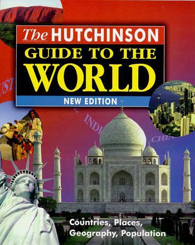 Hutchinson Guide to the World, The