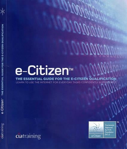 E-Citizen: The Essential Guide for the E-Citizen Qualification