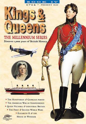 Kings and Queens: 1714- Bk. 4 (Snapping Turtle Guides: Millennium)