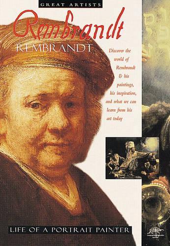 Rembrandt: Life of a Portrait Painter (Great Artists Series - Snapping Turtle Guides)