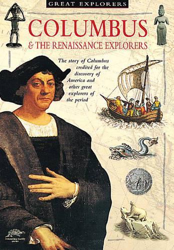 Columbus and the Renaissance Explorers (Snapping Turtle Guides: Great Explorers)