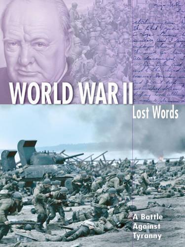 World War II (Lost Words Series)