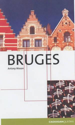 Bruges (Cadogan Guides)